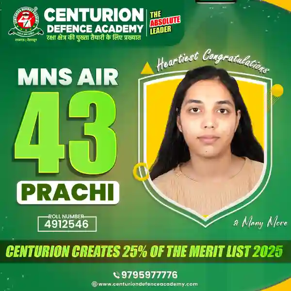 Centurion Defence Academy MNS 2025 selection MNS AIR  43 Prachi